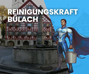 Putzfrau in Bülach