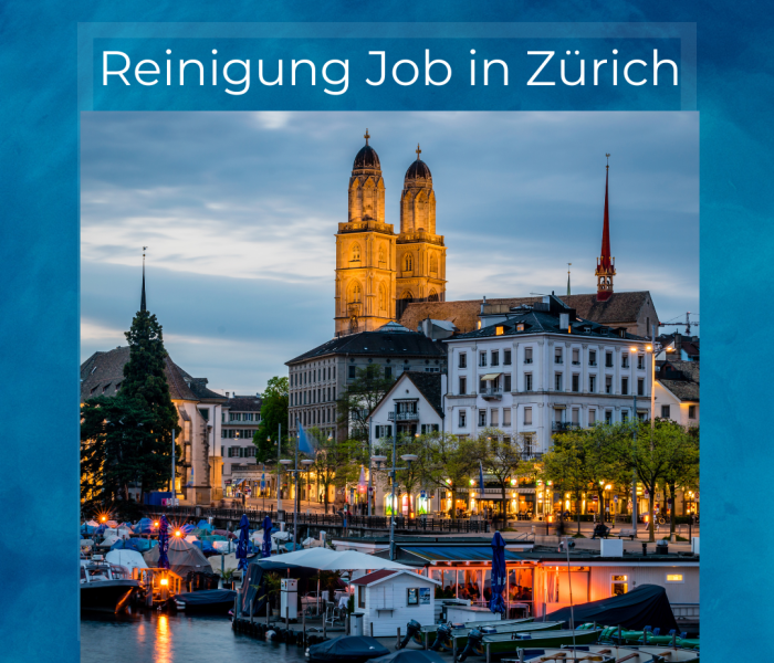 Reinigung Job in Zürich