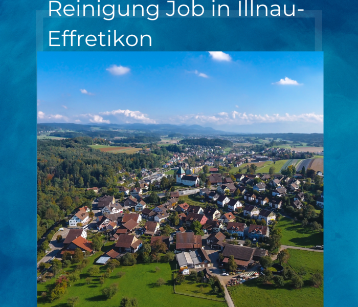 Reinigung Job in Illnau-Effretikon